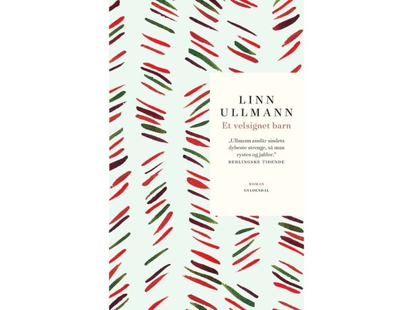 Siunattu lapsi | Linn Ullmann | Kieli: Tanska
