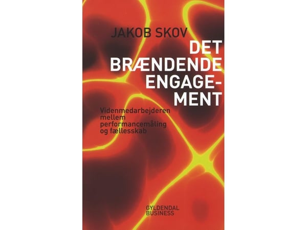 Det brinnande engagemanget | Jakob Skov | Språk: Danska