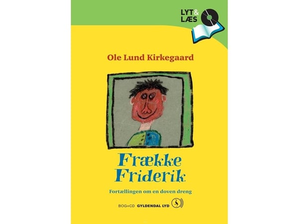 Frekk Fridrik. Fortellingen om en lat gutt | Ole Lund Kirkegaard (lydbok) | Språk: Dansk