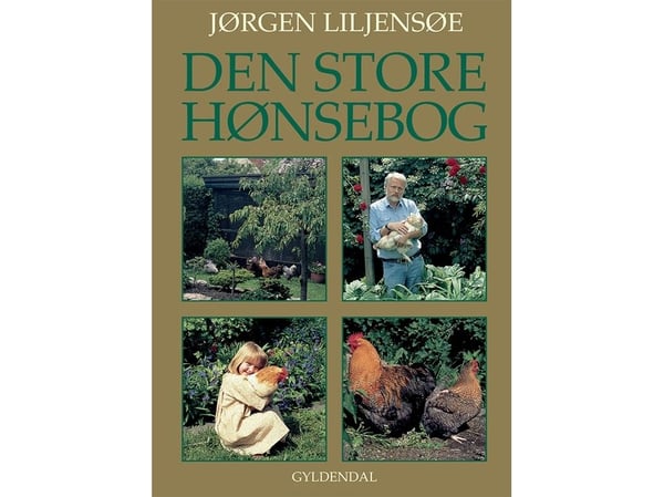 Den stora kycklingboken | Jørgen Liljensøe | Språk: Danska