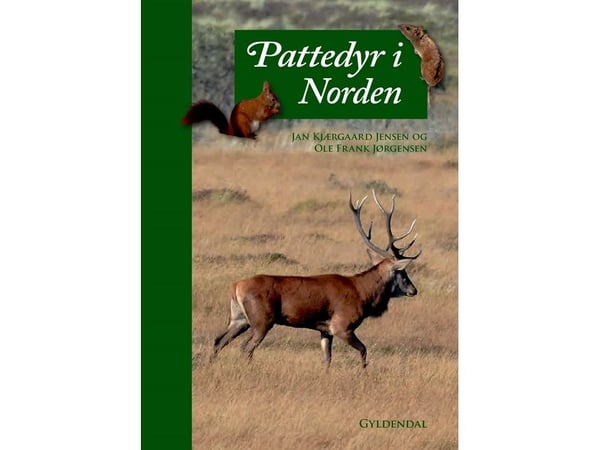 Pattedyr i Norden | Ole Frank Jørgensen; Jan Kjærgaard Jensen | Språk: Dansk