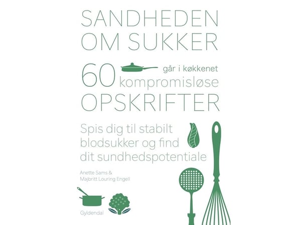 Sannheten om sukker går i kjøkkenet | Anette Sams; Majbritt L. Engell | Språk: Dansk