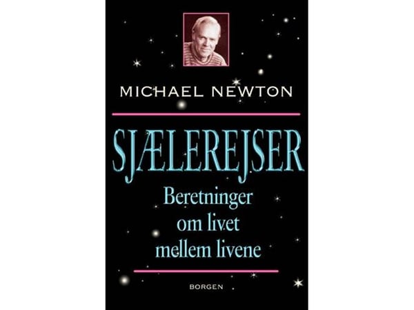 Sjele­reiser | Michael Newton | Språk: Dansk