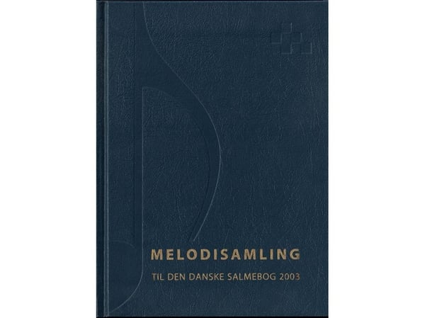 Melodi-samling til Den Danske Salmebog 2003 | Ingen forfatter | Språk: Dansk