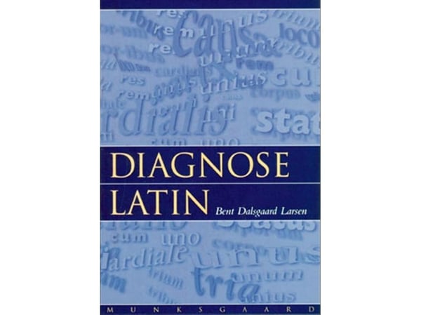 Diagnoselatin | Bent Dalsgaard Larsen | Språk: Dansk