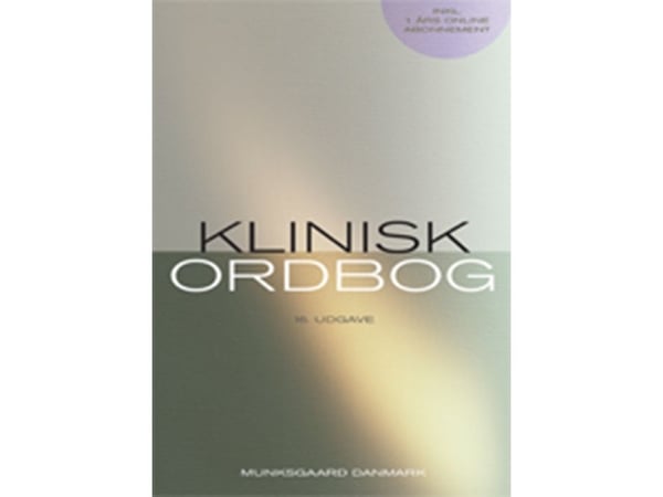 Klinisk ordbok | Aksel Bertelsen; Allan Krasnik; Asger Dirksen; Bent Ottesen; Bjarne Alsbjørn; Bjarne Lund; Karen Brøndum-Nielsen; Sten Madsbad; St...