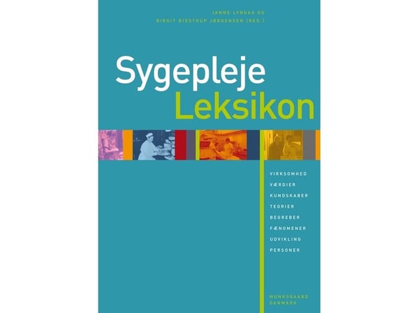 Sykepleieleksikon | Anne Salter m.fl. | Språk: Dansk