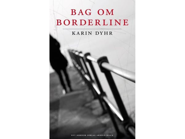Bok om borderline | Karin Dyhr Daugaard | Språk: Dansk