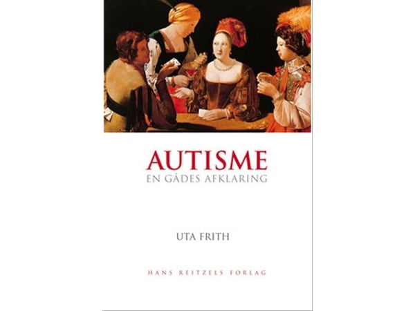 Autisme | Uta Frith | Språk: Dansk