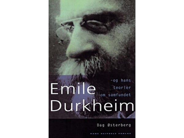 Émile Durkheim | Dag Østerberg | Språk: Dansk