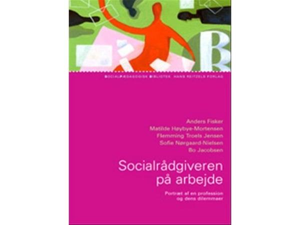 Sosialarbeideren i arbeid | Språk: Dansk