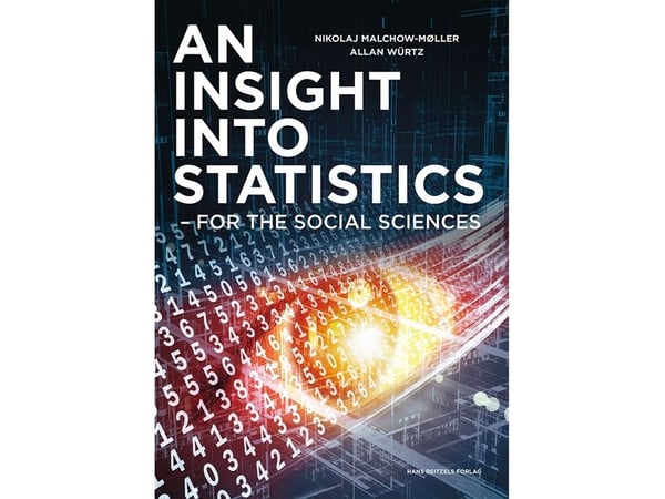 En innføring i statistikk | Nikolaj Malchow-Møller; Allan Würtz | Språk: Dansk