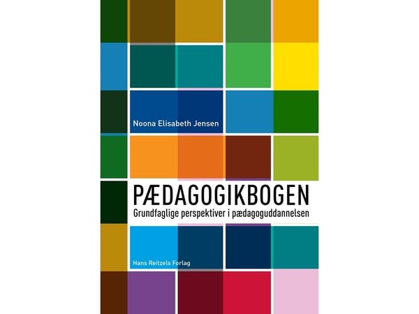 Pedagogikkboken | Noona Elisabeth Jensen | Språk: Dansk