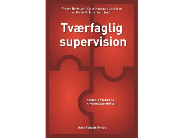 Tværfaglig övervakning | Nicole K. Rosenberg;Preben Bertelsen;Vibeke Fuglsang Bliksted;Morten Kjølbye;Claus Haugaard Jacobsen;Anette Holmgren;Rikke...