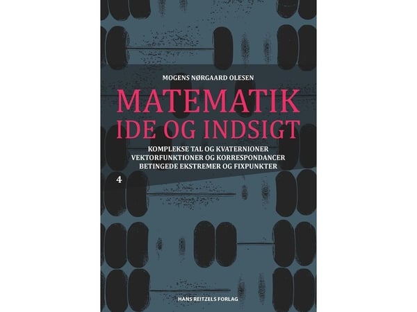 Matematikk - idé og innsikt 4 | Mogens Nørgaard Olesen | Språk: Dansk