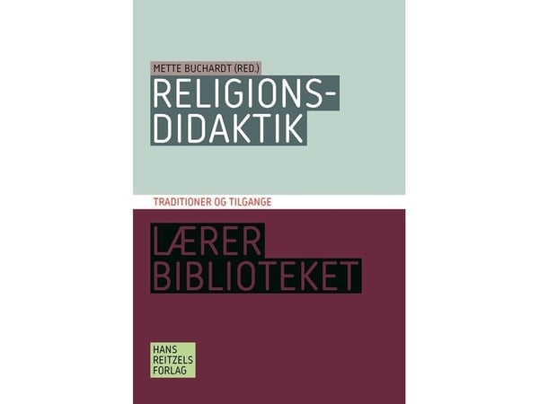 Religionsdidaktikk. Tradisjoner og tilnærminger | Språk: Dansk