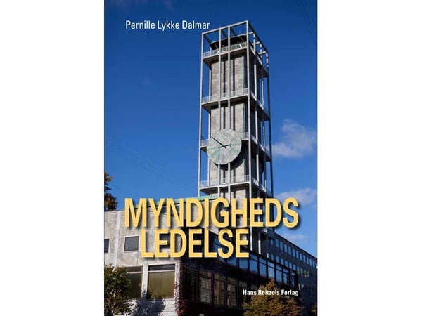 Myndighetsledelse | Pernille Lykke Dalmar | Språk: Dansk