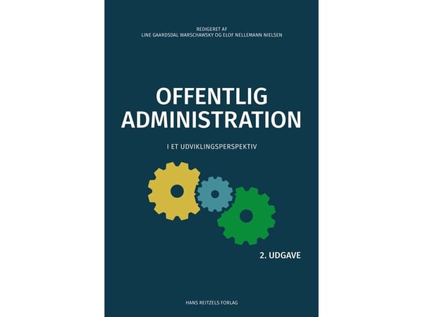Offentlig förvaltning | Maja Juul-Olsen; Steen Juul Hansen; m.fl. | Språk: Danska