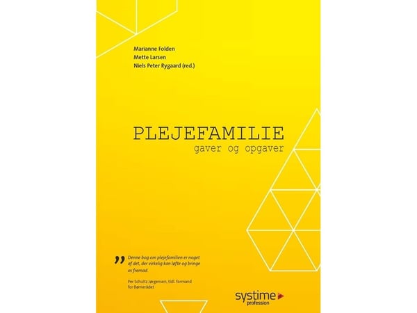 Fosterfamilie | Marianne Folden; Mette Larsen; Gudmund Auring; Malene Abel Brask; Jack Bryø; Anne Blom Corlin; Kirsten Margeret Højberg; Hanne Nødg...