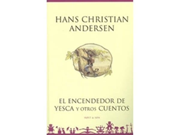 Tändelsetändaren och andra sagor - Spansk/Spanish | H.C. Andersen | Språk: Danska
