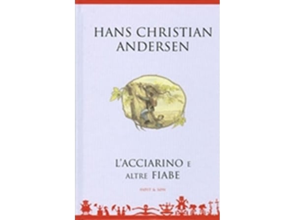 L'accairarino e altre fiabe - Italiensk/Italiensk | H.C. Andersen | Språk: Dansk