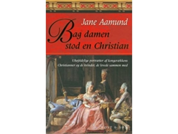 Bak damen stod en Christian | Jane Aamund | Språk: Dansk