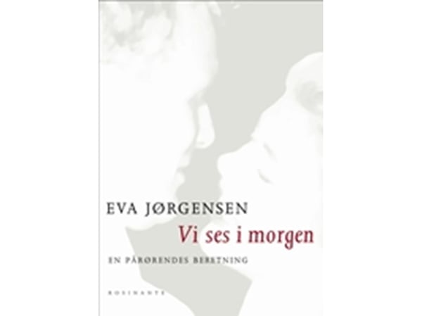 Vi sees i morgen | Eva Jørgensen | Språk: Dansk