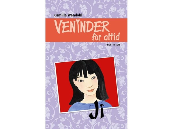 Veninner for alltid 1. Ji | Camilla Wandahl | Språk: Dansk