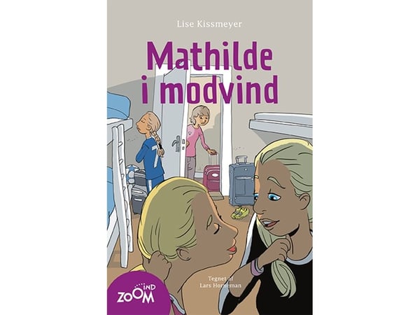 Mathilde och motvinden | Lise Kissmeyer | Kieli: Tanska