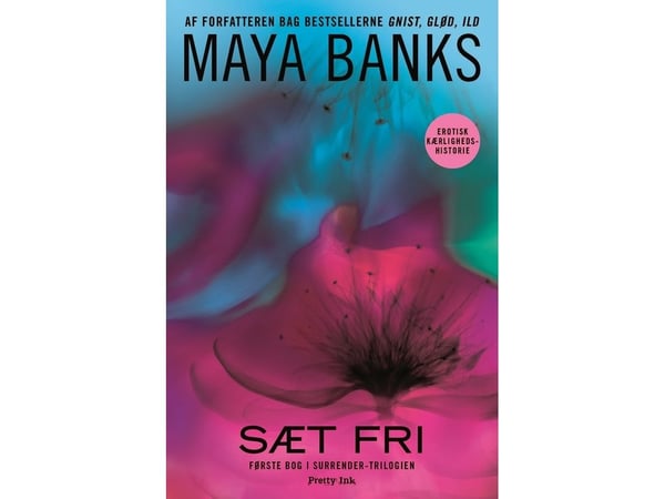 Vapauta - Antautuminen 1 | Maya Banks | Kieli: Tanska Vapauta - Antautuminen 1 | Maya Banks | Kieli: Tanska