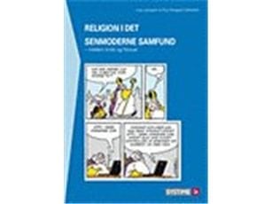 Religion i det senmoderne samfunnet | Poul Storgaard Mikkelsen; Lise Ludvigsen | Språk: Dansk
