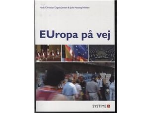 Europa på väg | Mads Christian Dagnis Jensen och Julie Hassing Nielsen | Språk: Danska