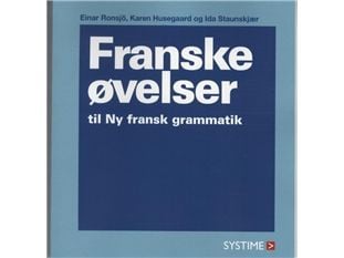 Ny fransk grammatik | Karen Husegård; Ida Staunskjær; Royalty Department | Språk: fre
