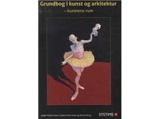 Konst och arkitektur | Jørgen Eriksen, Henrik Oxvig, Sophie Holm Strøm | Språk: Danska