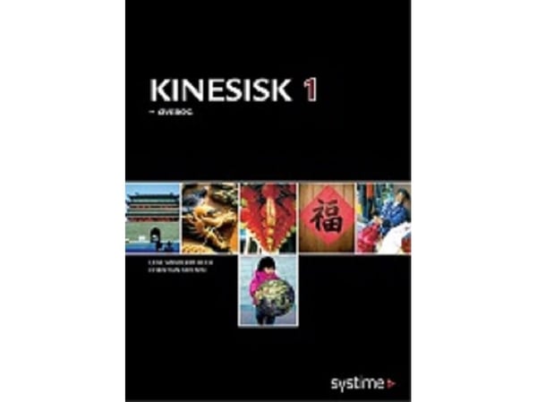Kinesisk 1 - øvebok | Lene Sønderby Bech;Christian Nielsen | Språk: mul