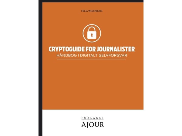 Cryptoguide för journalister | Freja Wedenborg | Språk: Danska