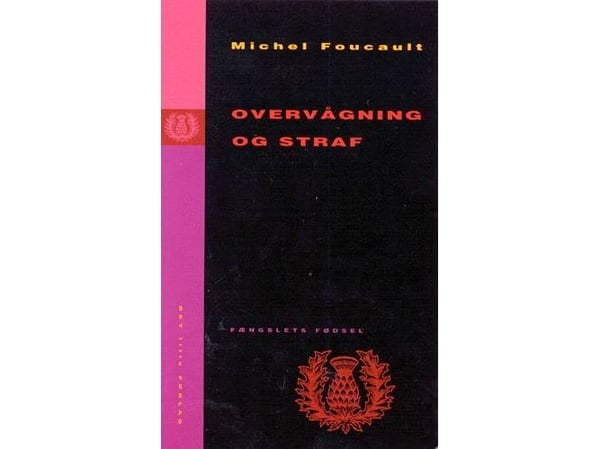 Overvåkning og straff | Michel Foucault | Språk: Dansk