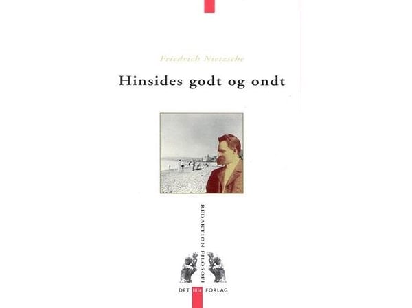 Utover godt og ondt | Nietzsche | Språk: Dansk