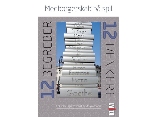 Medborgerskap i spill | Keld Skovmand, Lakshmi Sigurdsson | Språk: Dansk
