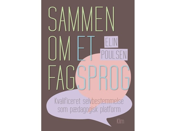 Sammen om et fagspråk | Elin Poulsen | Språk: Dansk