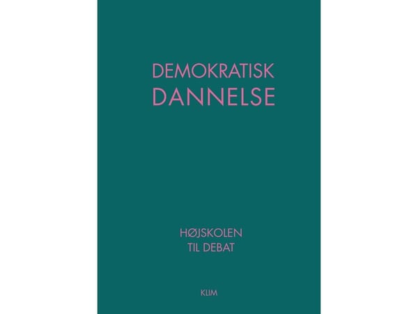 Demokratisk dannelse | Rasmus Kolby Rahbek (red.) | Språk: Dansk