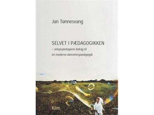 Selvet i pædagogikken | Jan Tønnesvang | Kieli: Tanska