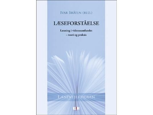 Leseforståelse | Ivar Bråten; Monica Reichenberg; Vibeke Grøver Aukrust; Helge I. Strømsø; Øistein Anmarkrud; Rune Andreassen; Veslemøy Rydland; Ri...