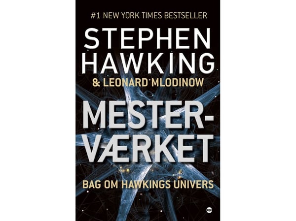 Mesterværket | Stephen Hawking & Leonard Mlodinow | Språk: Dansk