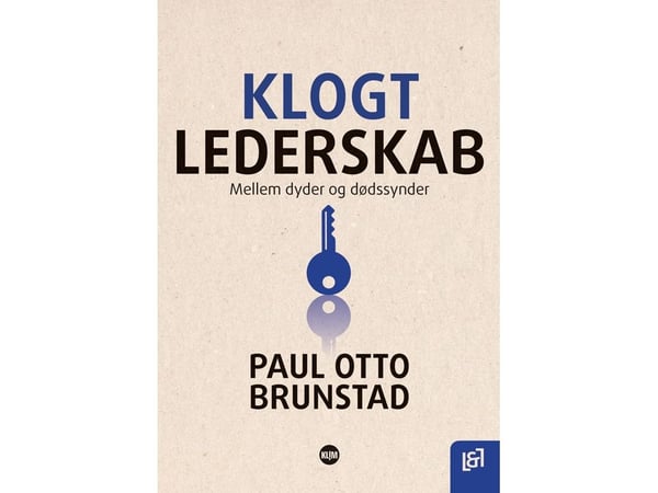 Klokt lederskap | Brunstad, Paul Otto | Språk: Dansk