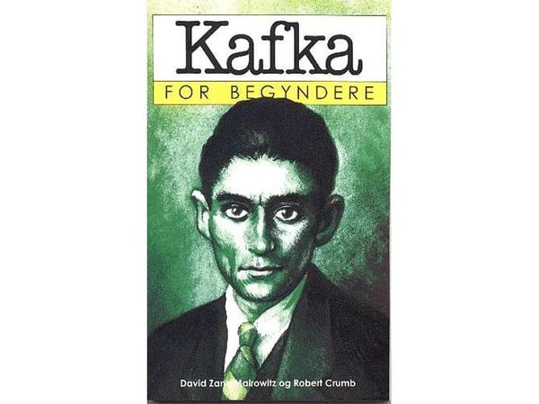 Kafka för nybörjare | David Zane Mairowitz | Språk: Danska