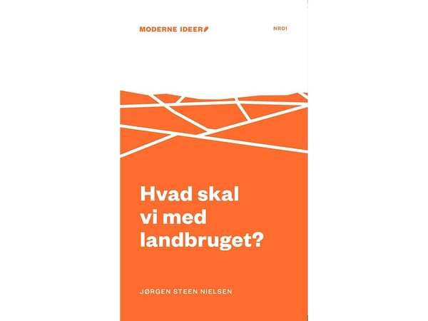 Mitä haluamme maataloudesta? | Jørgen Steen Nielsen | Kieli: Tanska