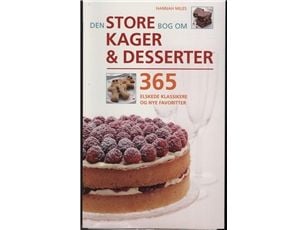 Den store boken om kaker og desserter | Hannah Miles | Språk: Dansk