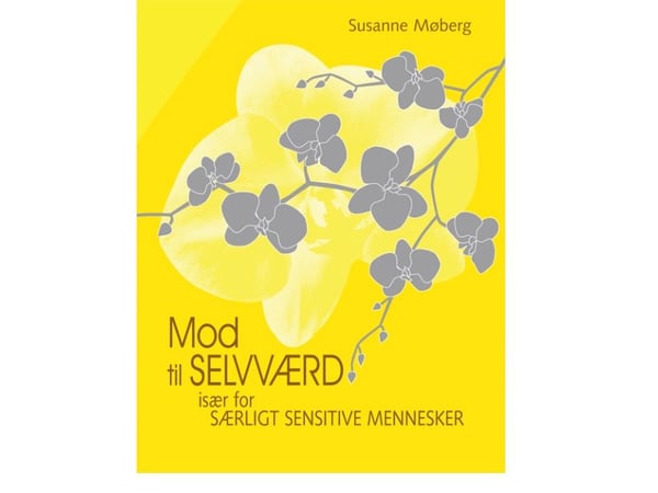 Mot til selvverd | Susanne Møberg | Språk: Dansk