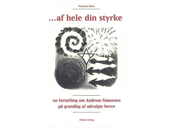 - av hele din styrke | Marianne Olsen | Språk: Dansk